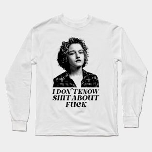 Ruth Langmore - I Don't Know Shit Vintage Long Sleeve T-Shirt